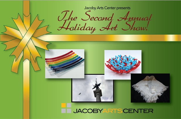 Jacoby Arts Center Second Annual Holiday Art Show!