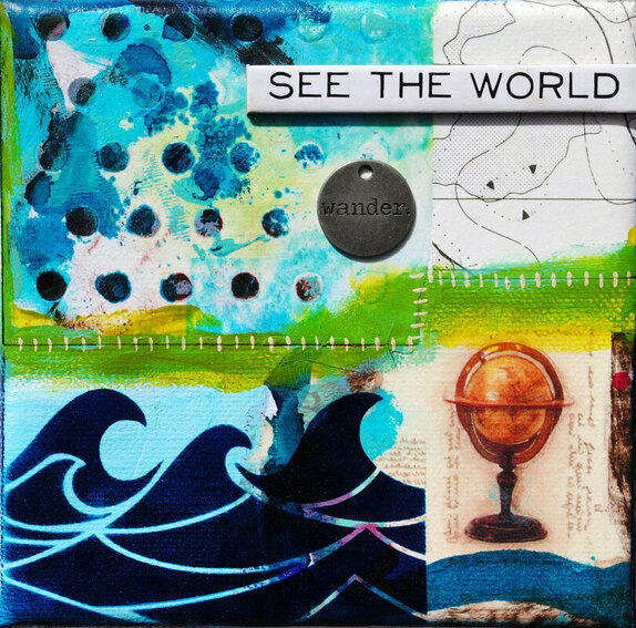 ©2019 Mary C. Nasser, See the World, mixed-media on stretched canvas, 5 x 5 inches